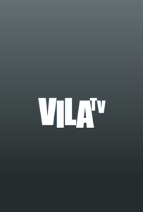 Vila TV ao vivo Online
